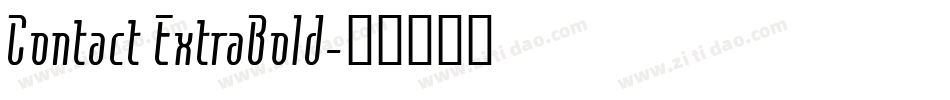 Contact ExtraBold字体转换